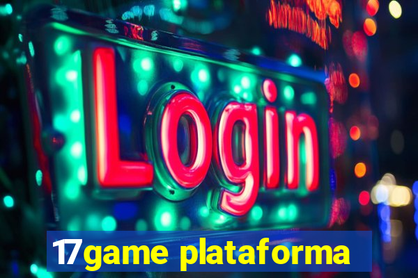 17game plataforma